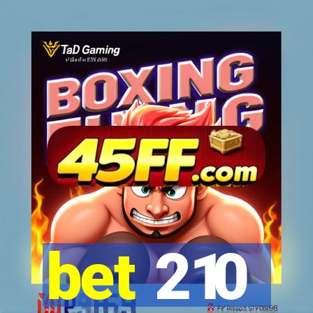 bet 210